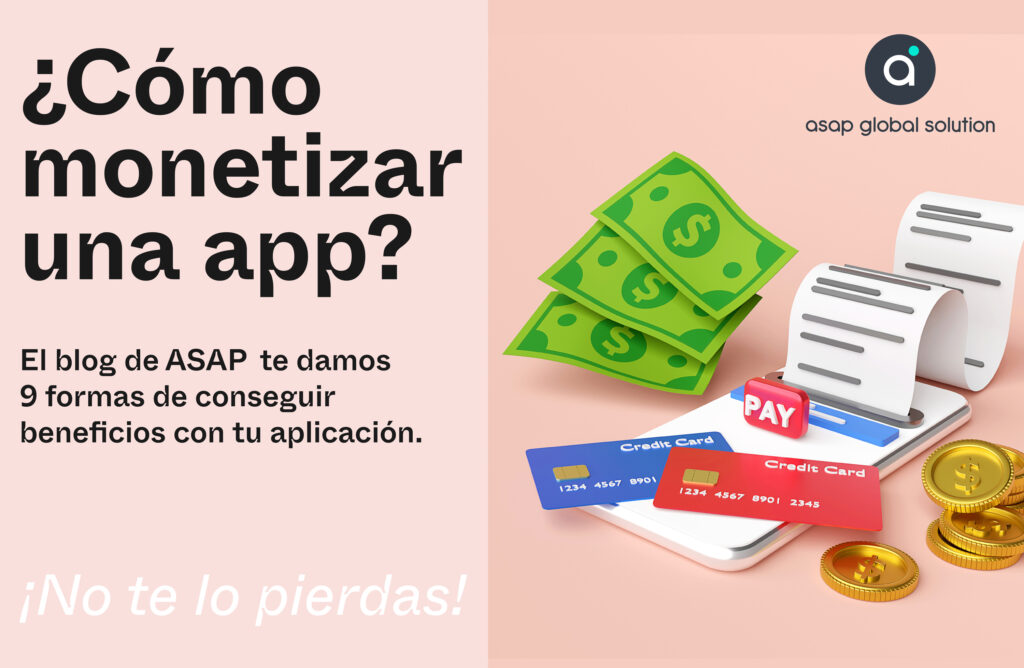 Blog-Asap ¿Cómo monetizar una app?