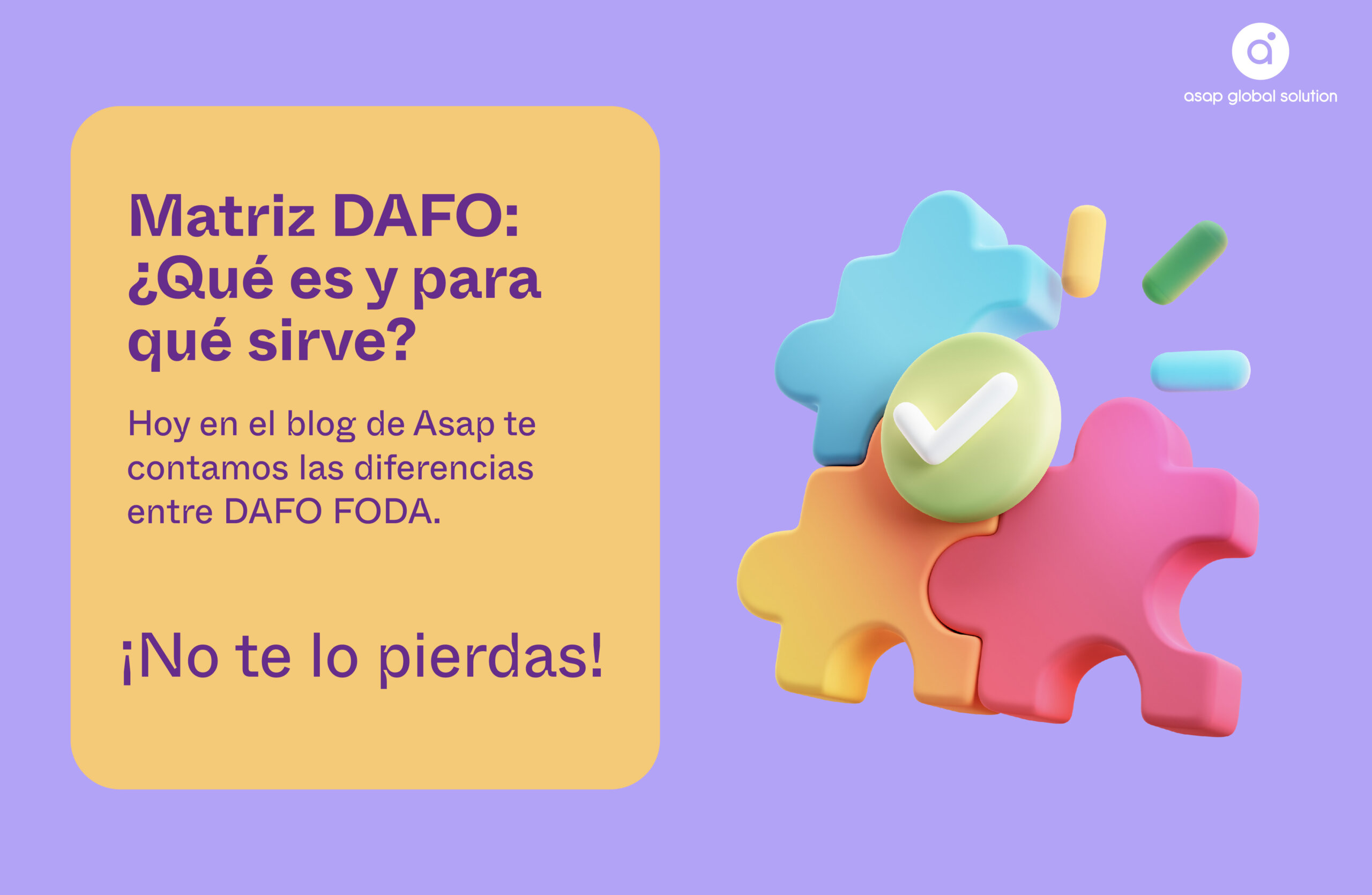 Matriz DAFO Qu Es Y Para Qu Sirve ASAP Global Solution